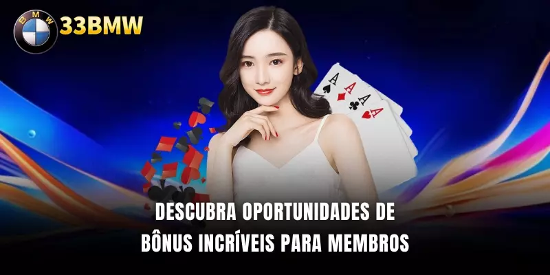 Descubra oportunidades de bônus incríveis para membros