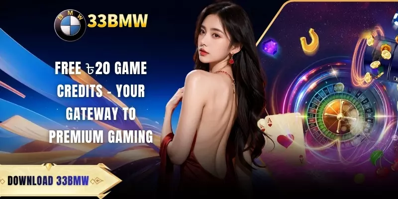 Free ৳20 Game Credits - Your Gateway to Premium Gaming